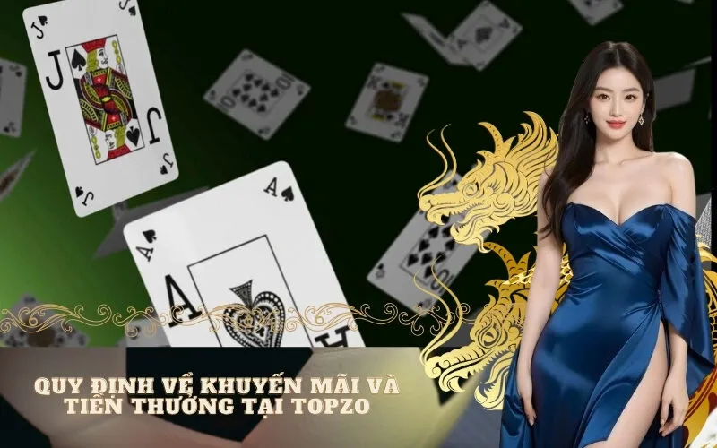 Quy Định về Khuyến Mãi và Tiền Thưởng tại topzo